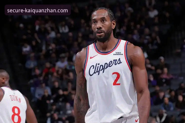 NBA赛事解析与开全站登录平台使用教程：从伦纳德赛后采访看篮球数据分析